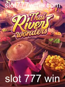 ThaiRiverWonders: Descubra a Emoção do Slot 777 Win